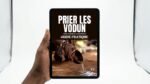 Guide Pratique pour prier ou invoquer les Vodoun - Libation, gestes, symboliques et compréhension – Image 2